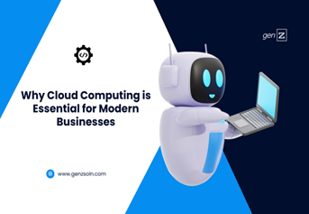 Why Cloud Computing is Essential for Modern Businesses